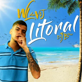 Litoral by Mc WL da V$J