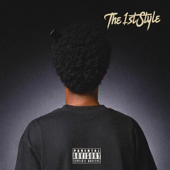 The 1St Style by Bruce The 1st