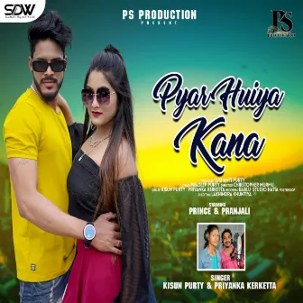 Pyar Huiya Kana by Kisun Purty