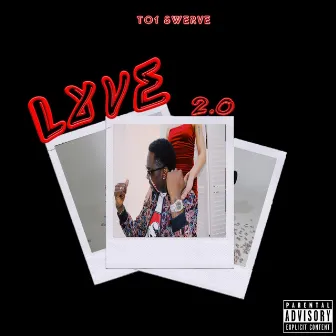 Lxve 2.0 by To1Swerve