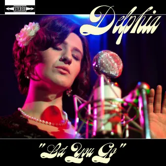 Let You Go by Delphia