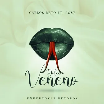 Dulce Veneno by Carlos Reto