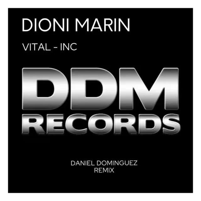 Vital - Inc - Daniel Dominguez Remix