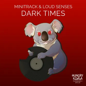 Dark Times by Minitrack