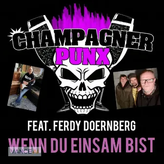 Wenn du einsam bist (Ferdy Guitar Version) by Champagner Punx