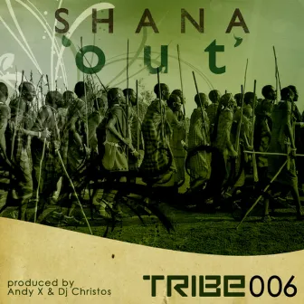 Out by Shana