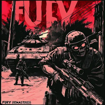 FURY (2024 REMASTERED) by XvallariX