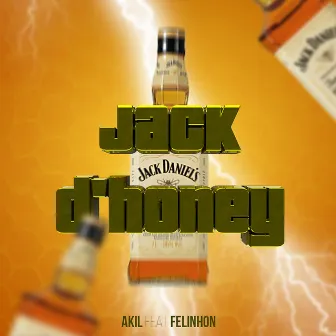 Jack D'honey by Akil