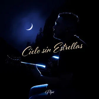 Cielo sin estrellas by Pipe