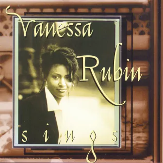 Vanessa Rubin Sings by Vanessa Rubin