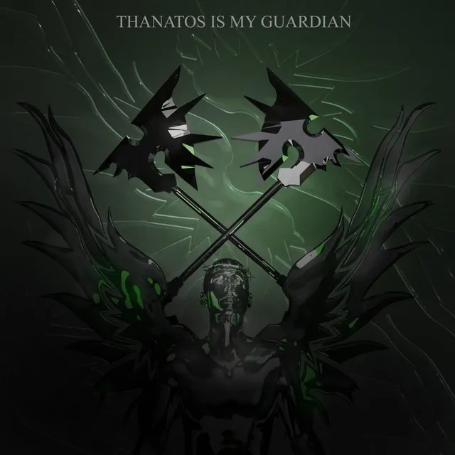 Thanatos Is My Guardian