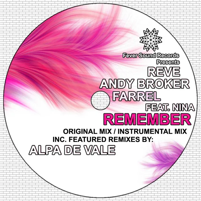 Remember - Alpa De Vale Remix