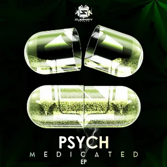 Medicated by Psych