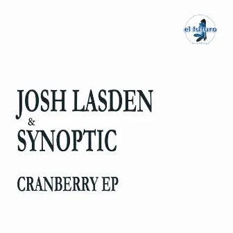 Cranberry EP by Synoptic