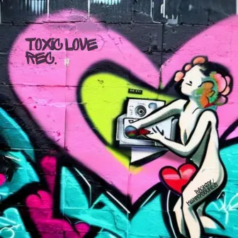 Toxic Love Rec. by Backsy