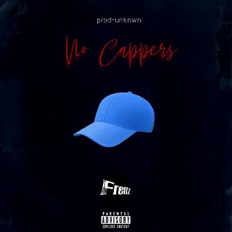 No Cappers by Frettz