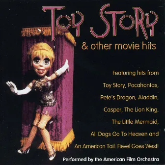 Toy Story & Other Movie Hits by American Film Orchestra