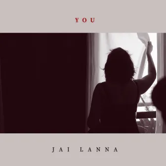 You by Jai Lanna