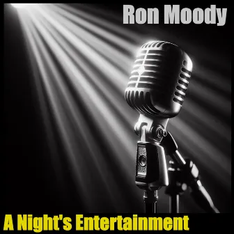 A Night's Entertainment by Ron Moody