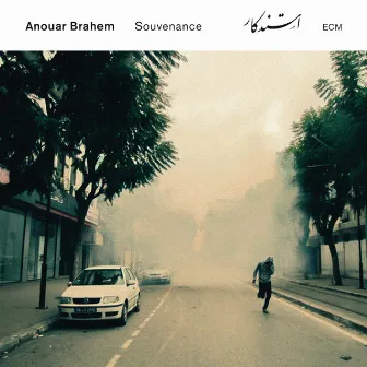 Souvenance by Anouar Brahem