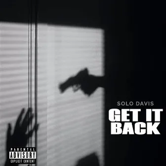 Get It Back by Solo Davis