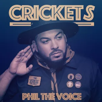 Crickets by Phil the Voice