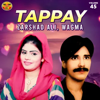 Tappay, Vol. 45 by Zarshad Ali