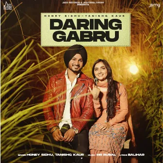 Daring Gabru by Honey Sidhu