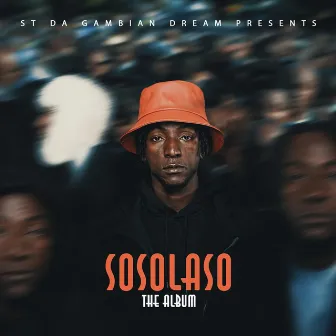 Sosolaso by ST Da Gambian Dream