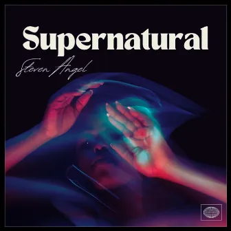 Supernatural by Steven Angel