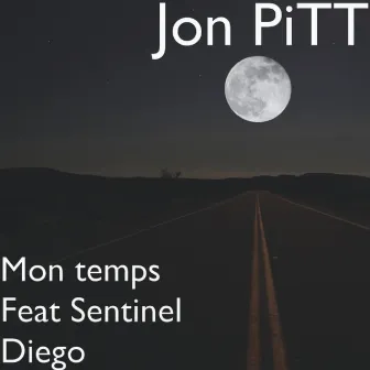 Mon temps by Jon PiTT