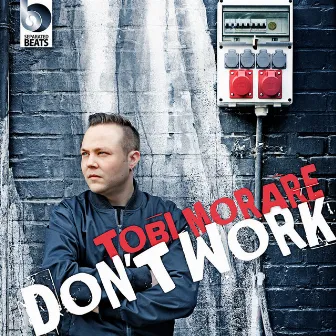 Don't Work by Tobi Morare