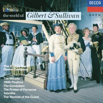 The World of Gilbert & Sullivan by Arthur Sullivan