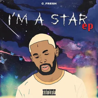 I'm A Star by C-Fresh