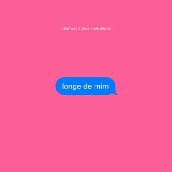 Longe de Mim by NEW WES