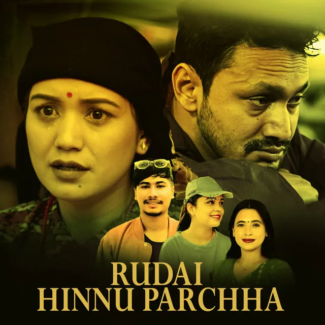 Rudai Hinnu Parchha