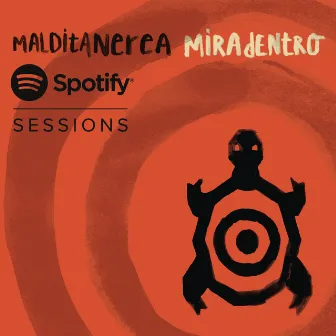 Spotify Sessions by Maldita Nerea