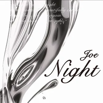 NIGHT by Joe