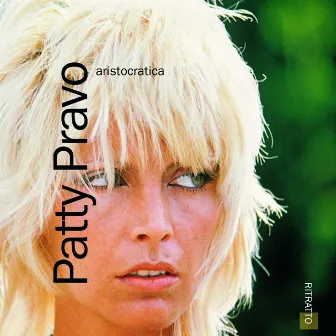 Aristocratica by Patty Pravo