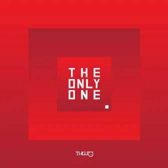 The Only One by Tweli G