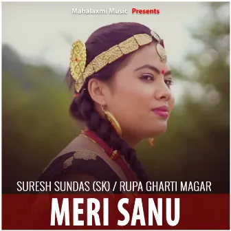 Meri Sanu by Rupa Gharti Magar