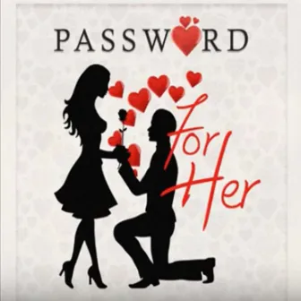 For Her by Password