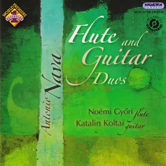 Nava: Flute & Guitar Duos by Noemi Gyori