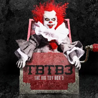 The Big Toy Box 3 by Lee Bannon