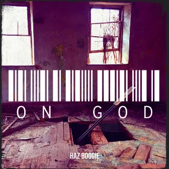 On God by Haz Boogie