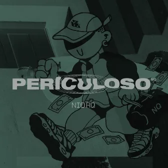 Periculoso by Niorq