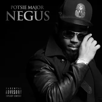 Negus by Potsie Major