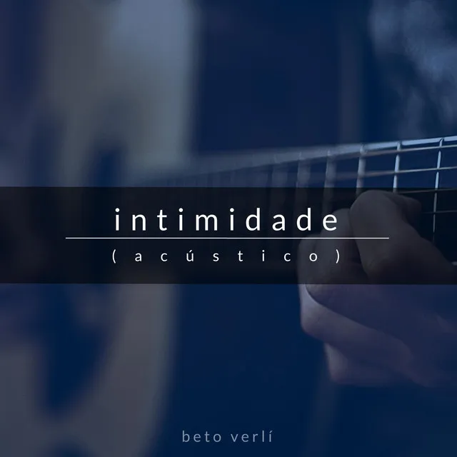 Intimidade (Acústico)