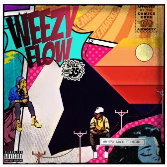 WEEZY FLOW by RemarkableRem