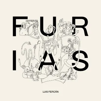 FURIAS by Luis Fercán